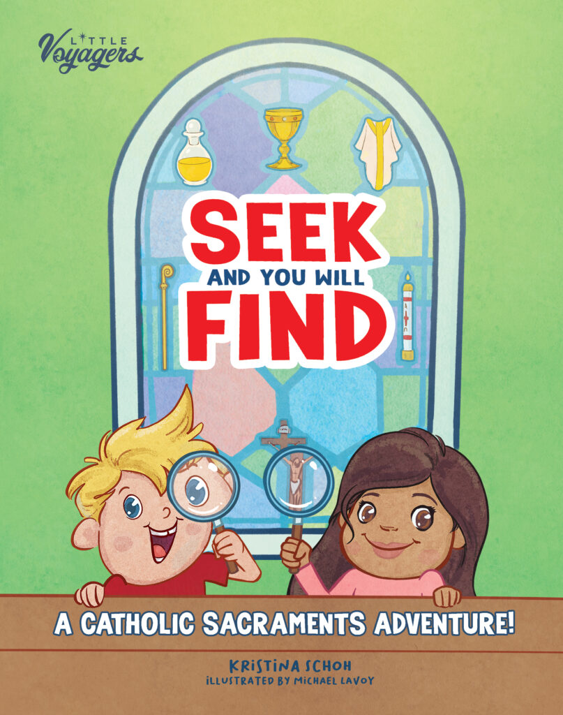 SEEK AND YOU WILL FIND CATHOLIC SACRAMENTS ADVENTURE COVER